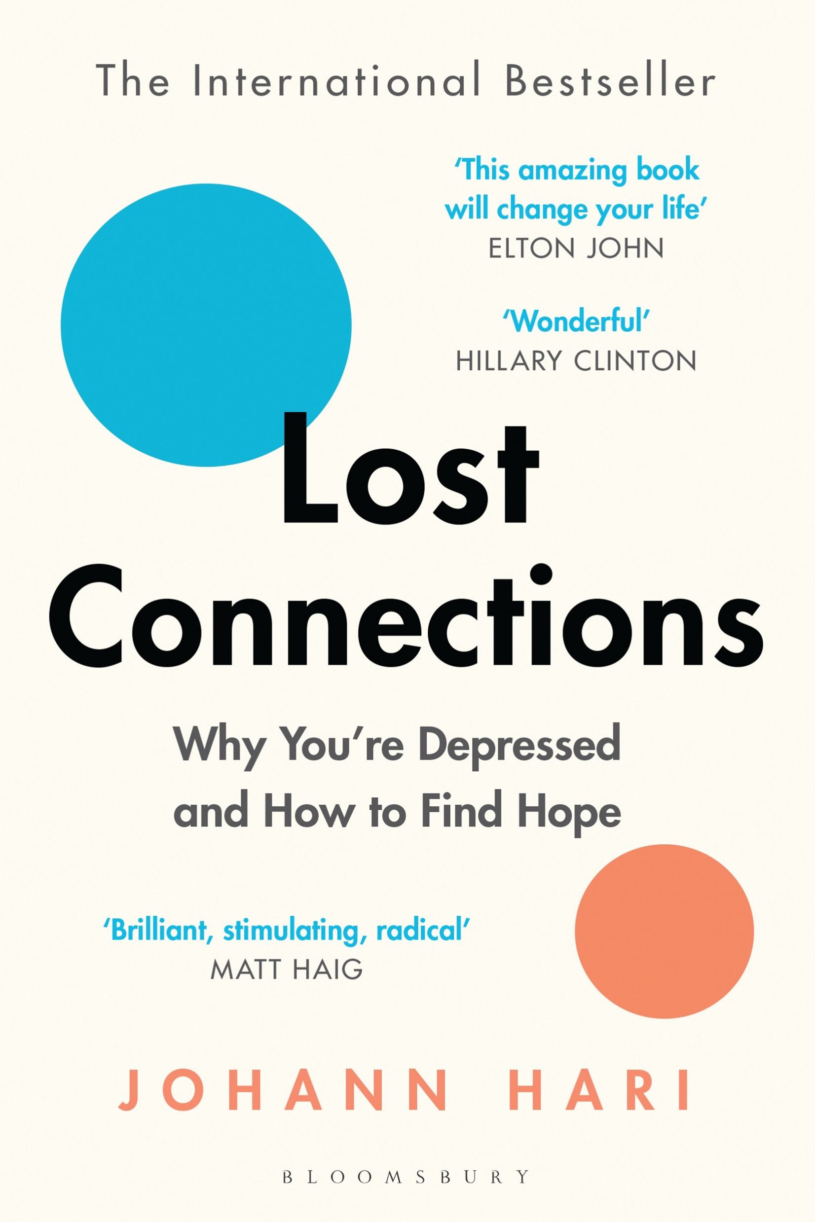 Cover of 'Lost Connections Uncovering the Real Causes of Depression - and the Unexpected Solutions' by Johann Hari Cover of 'Lost Connections Uncovering the Real Causes of Depression - and the Unexpected Solutions' by Johann Hari