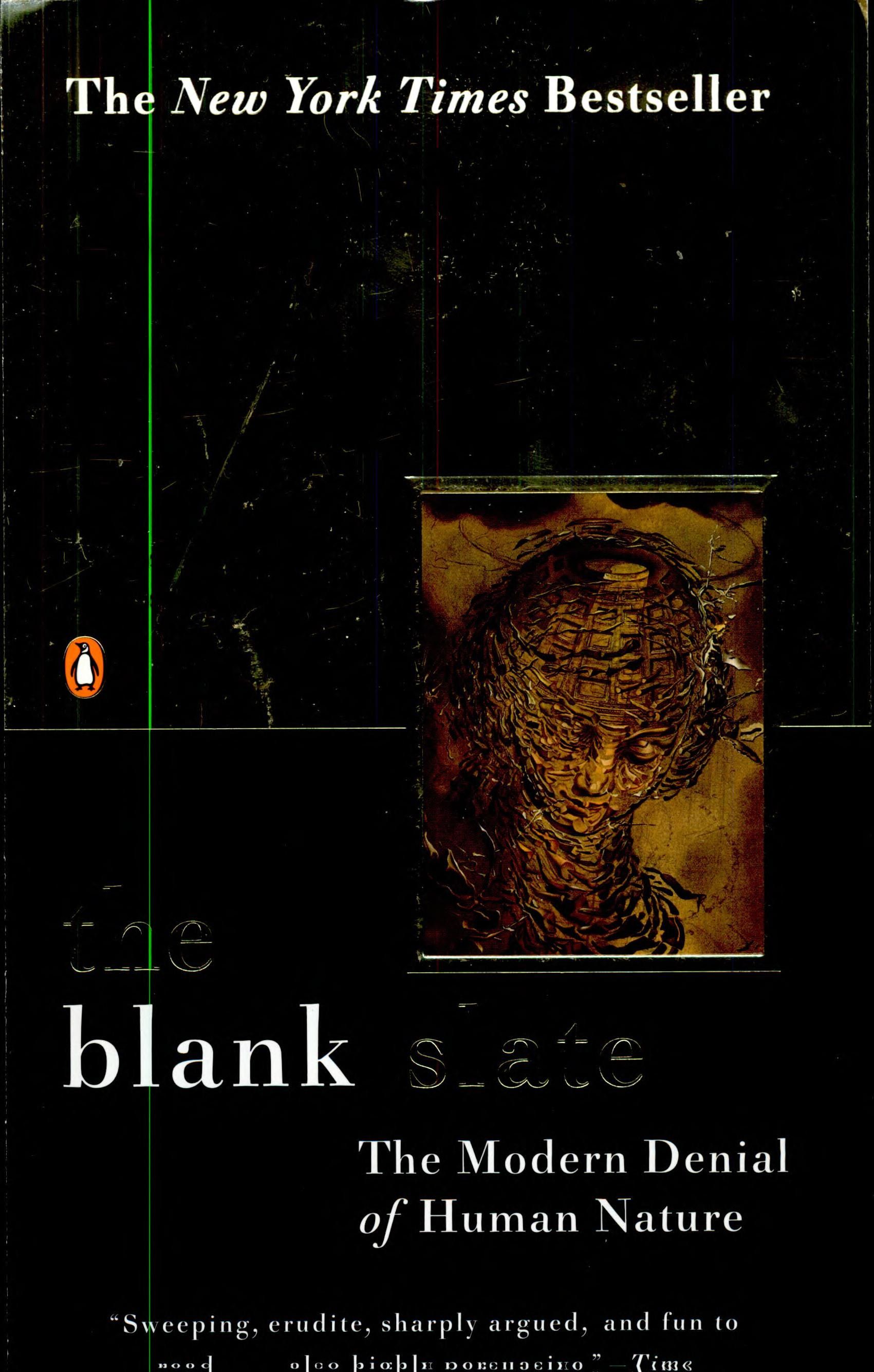 Cover of 'The Blank Slate: The Modern Denial of Human Nature' by Steven Pinker Cover of 'The Blank Slate: The Modern Denial of Human Nature' by Steven Pinker