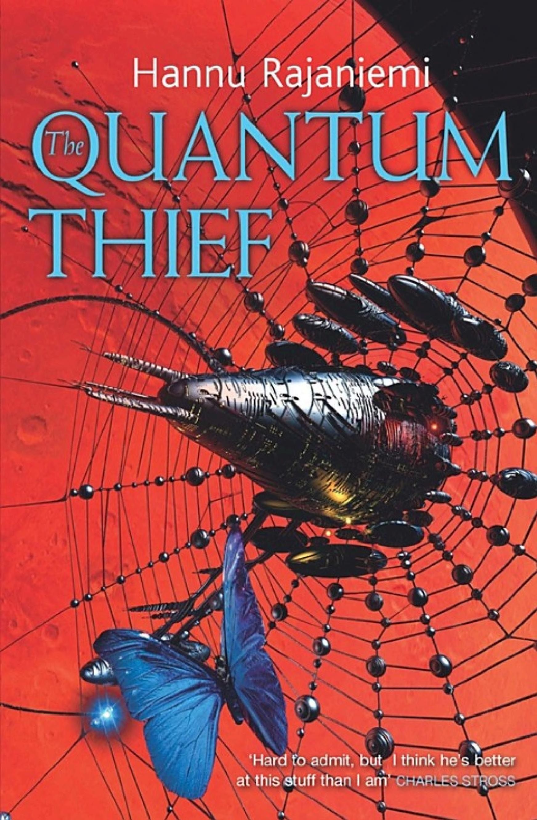 Cover of 'The Quantum Thief' by Hannu Rajaniemi Cover of 'The Quantum Thief' by Hannu Rajaniemi