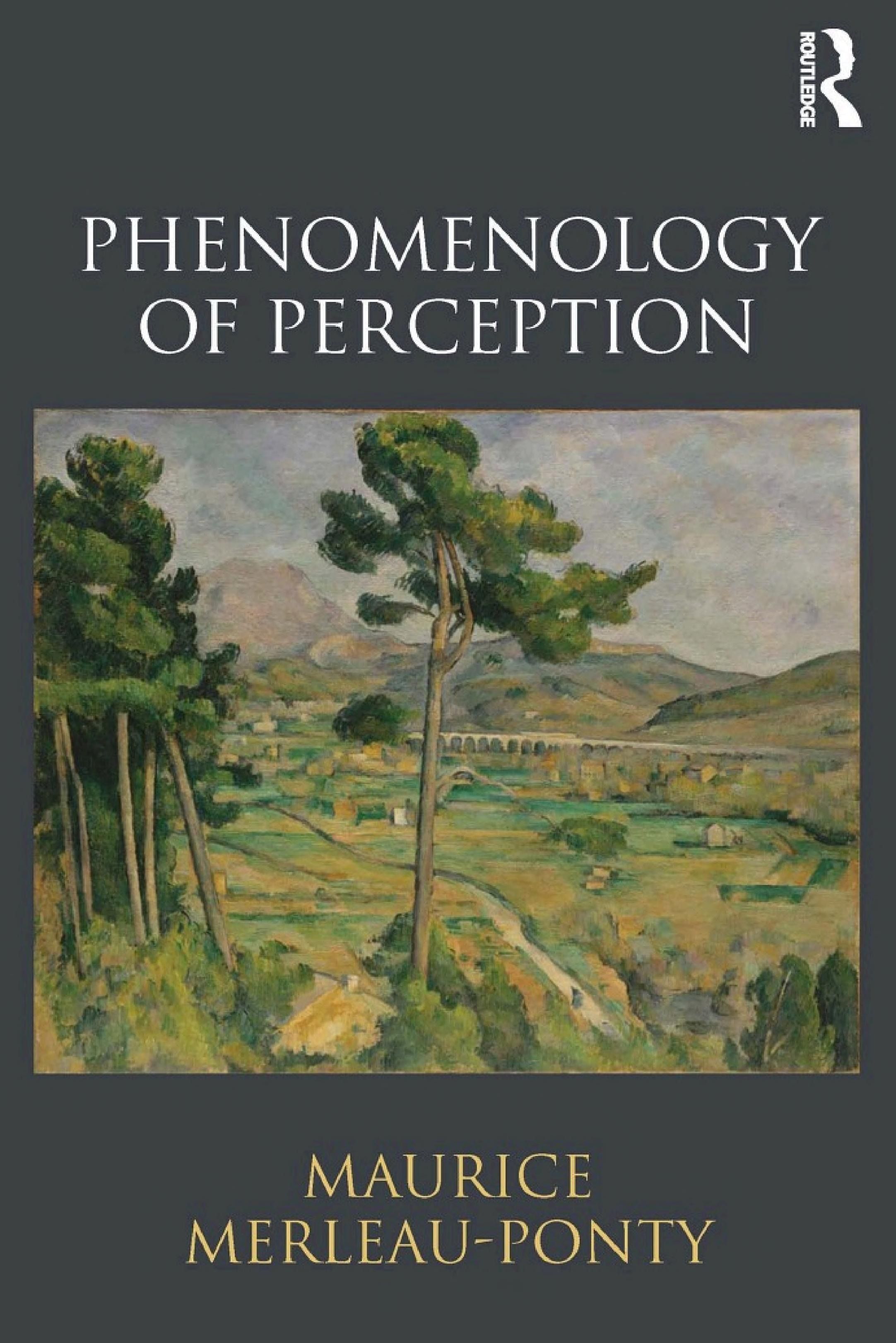 Cover of 'Phénoménologie de la perception' by Maurice Merleau-Ponty Cover of 'Phénoménologie de la perception' by Maurice Merleau-Ponty