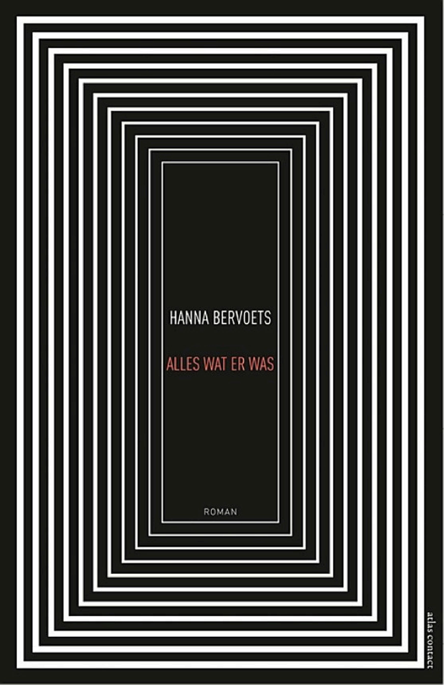 Cover of 'Alles wat er was' by Hanna Bervoets Cover of 'Alles wat er was' by Hanna Bervoets