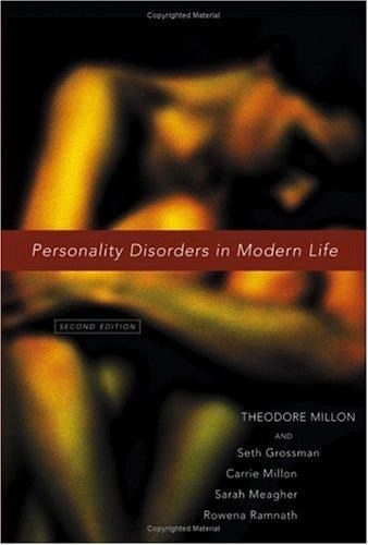 Cover of 'Personality Disorders in Modern Life' by Theodore Millon Cover of 'Personality Disorders in Modern Life' by Theodore Millon