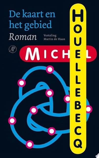 Cover of 'De kaart en het gebied' by Michel Houellebecq Cover of 'De kaart en het gebied' by Michel Houellebecq