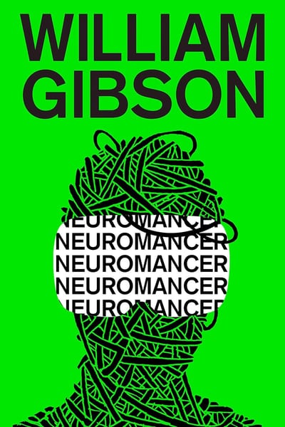 Cover of 'Neuromancer' by William Gibson, Jack Womack (Afterword) Cover of 'Neuromancer' by William Gibson, Jack Womack (Afterword)