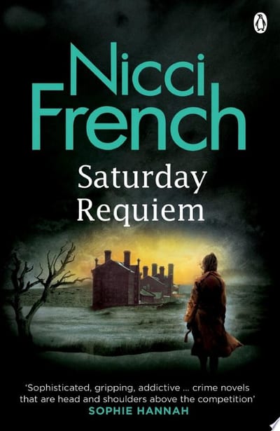 Cover of 'Saturday Requiem' by Nicci French Cover of 'Saturday Requiem' by Nicci French