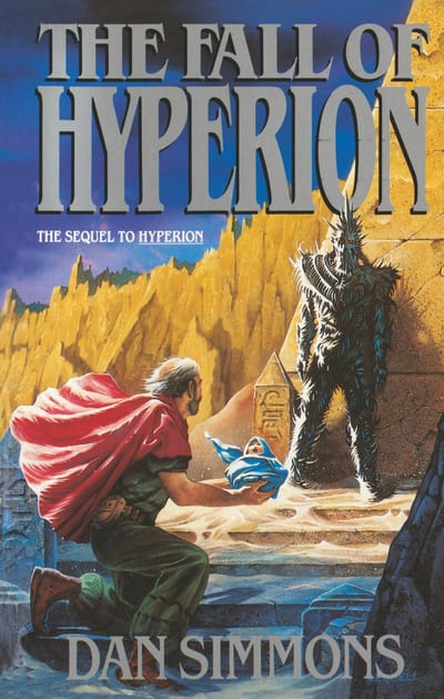 Cover of 'The Fall of Hyperion' by Dan Simmons Cover of 'The Fall of Hyperion' by Dan Simmons