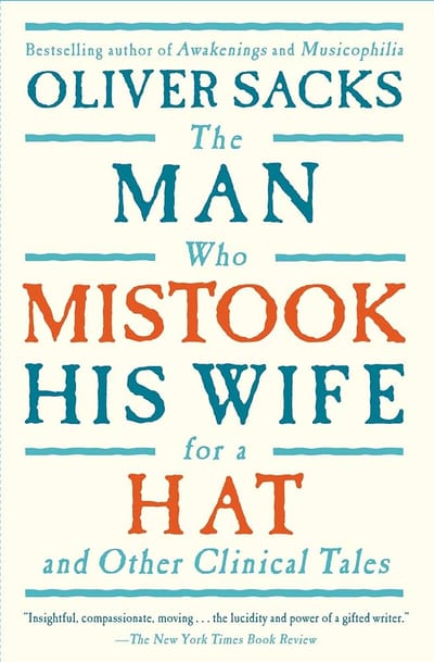 Cover of 'The Man Who Mistook His Wife for a Hat' by Oliver Sacks, P.M. Moll-Huber (Translator) Cover of 'The Man Who Mistook His Wife for a Hat' by Oliver Sacks, P.M. Moll-Huber (Translator)